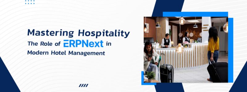 ERPNext-in-Modern-Hotel-Management