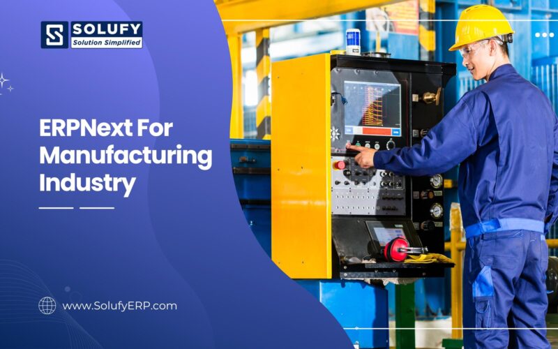 ERPNext For Manufacturing ERP